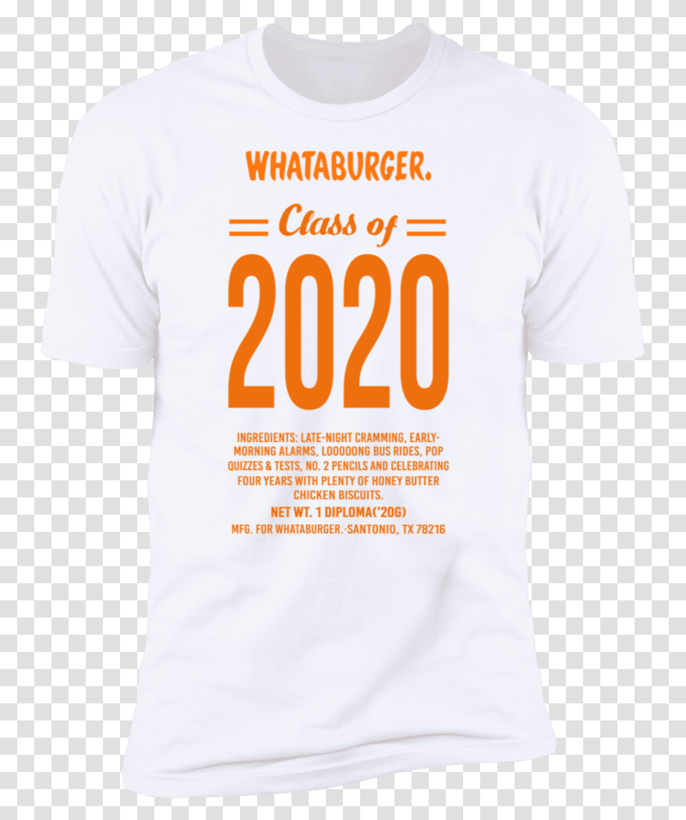 Whataburger Class 2020 Shirt Unisex, Clothing, Apparel, T-Shirt, Word Transparent Png