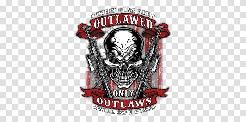 When Guns Are Outlawed Only Outlaws Firearms, Poster, Advertisement, Symbol, Weapon Transparent Png