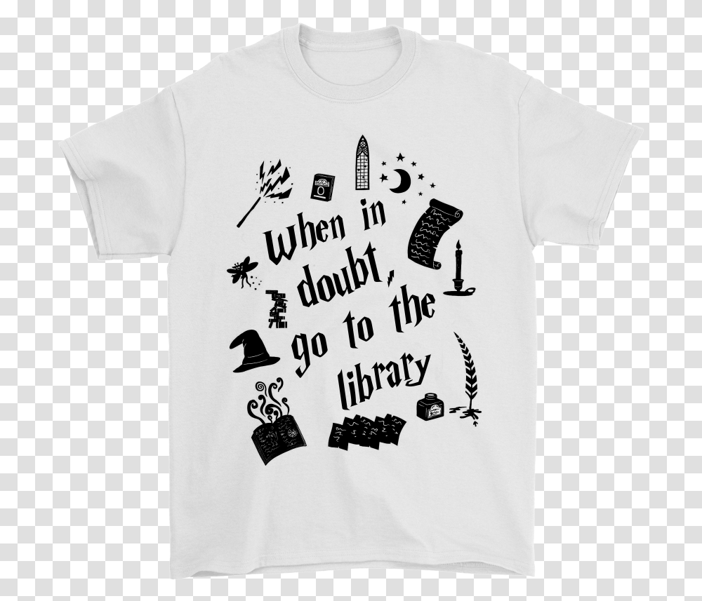 When In Doubt Go To The Library Harry Potter Shirts T Shirt With Anchor, Apparel, T-Shirt Transparent Png