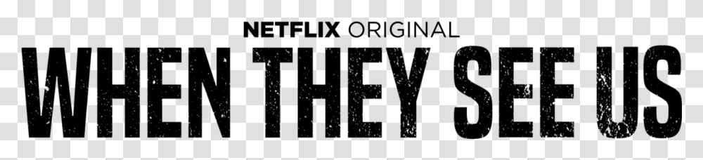 When They See Us Logo Black They See Us Netflix Logo, Gray, World Of Warcraft Transparent Png