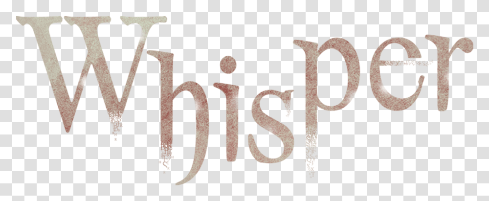 Whisper Whisper Font, Text, Alphabet, Handwriting, Calligraphy Transparent Png