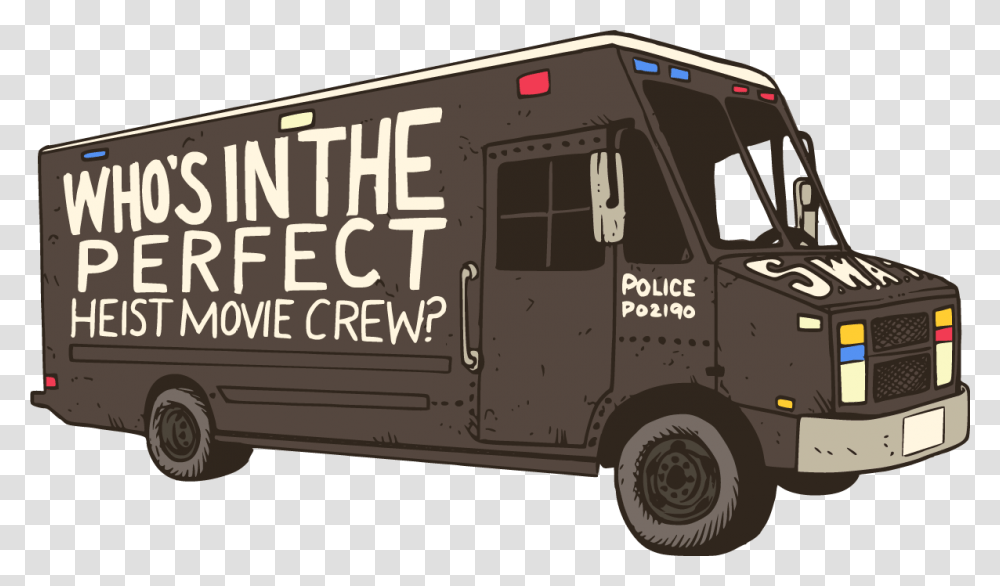 Who's In The Perfect Heist Movie Crew Food Truck, Van, Vehicle, Transportation, Ambulance Transparent Png