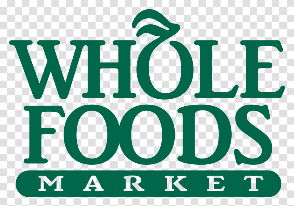 Whole Foods Market Logo Whole Foods Market Logo, Text, Word, Alphabet, Number Transparent Png