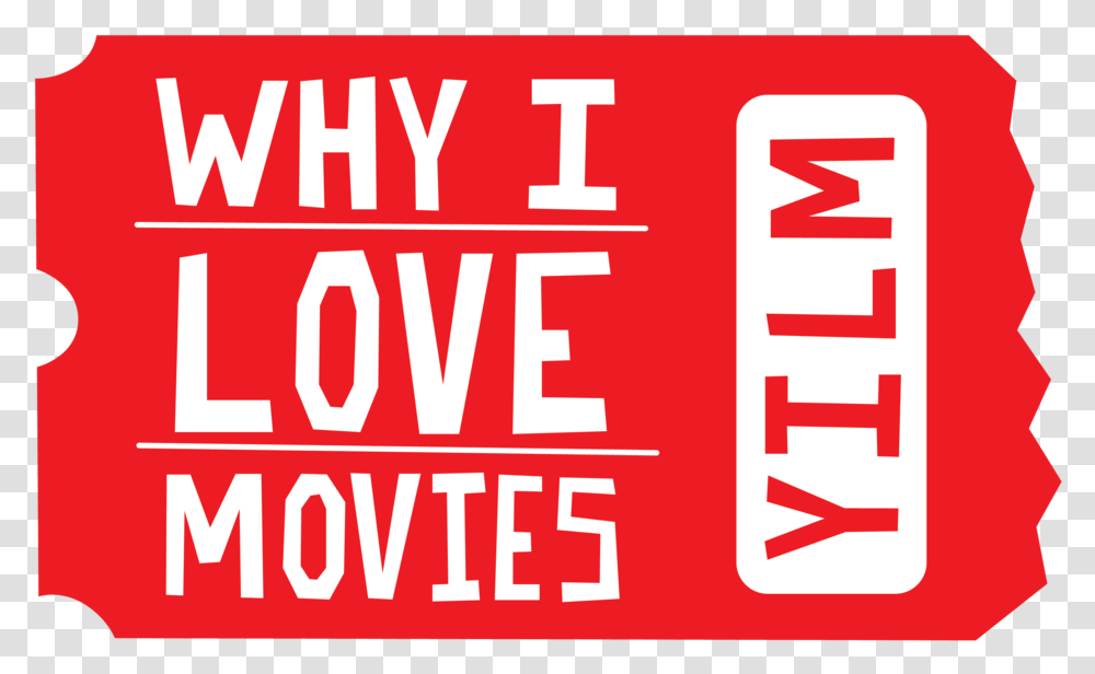 Why I Love Movies, Label, First Aid, Alphabet Transparent Png