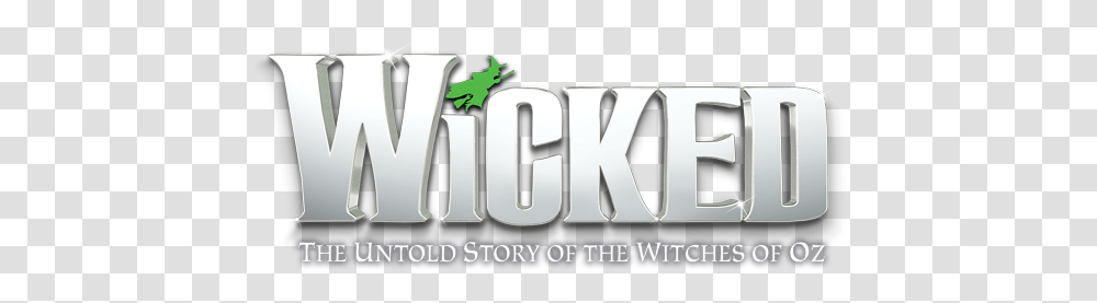 Wicked The Musical Wicked The Musical Title, Word, Text, Alphabet, Symbol Transparent Png