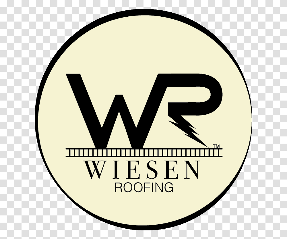 Wiesen Roofing Commercial & Residential Wichita Ks Circle, Label, Text, Logo, Symbol Transparent Png