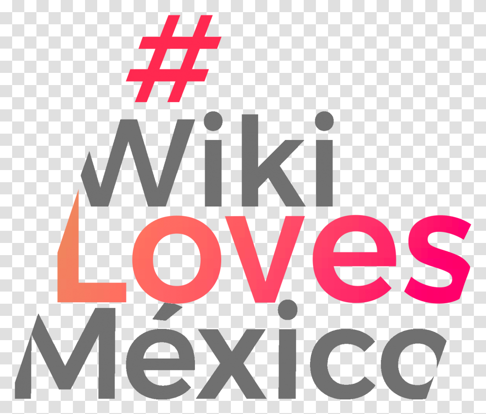 Wiki Loves Mexico Logo Graphic Design, Alphabet, Paper, Word Transparent Png