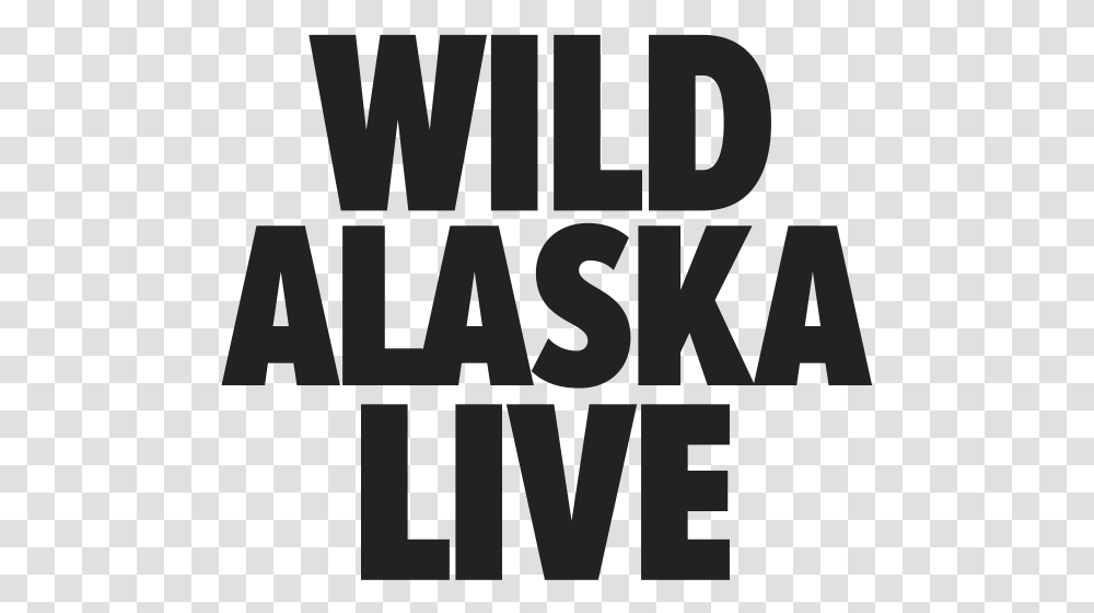 Wild Alaska Live Parallel, Word, Alphabet, Outdoors Transparent Png