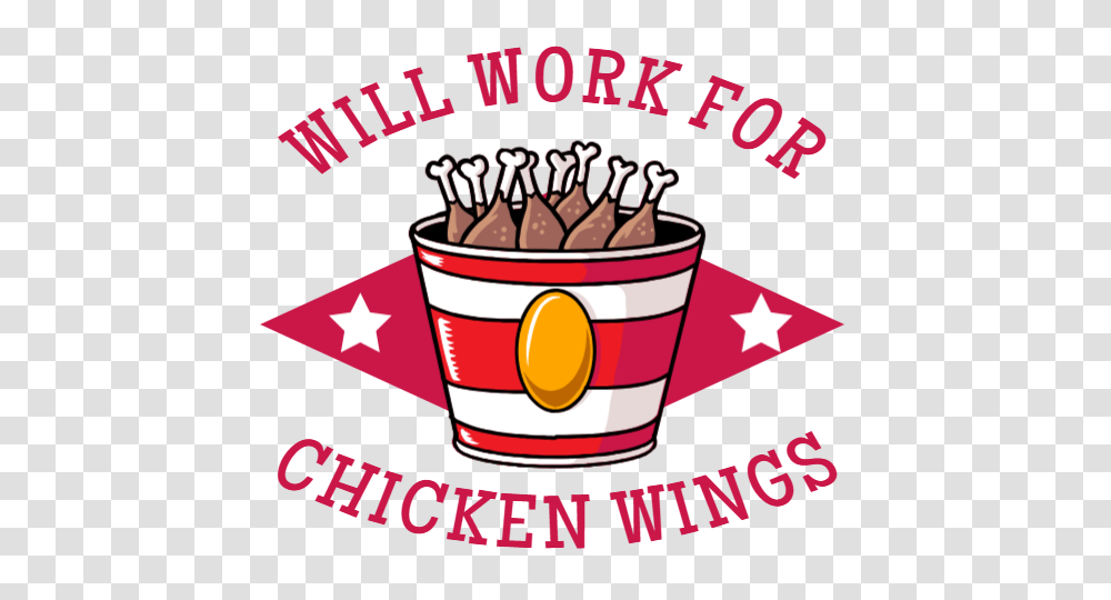 Will Work For Chicken Wings, Advertisement, Poster, Crowd Transparent Png