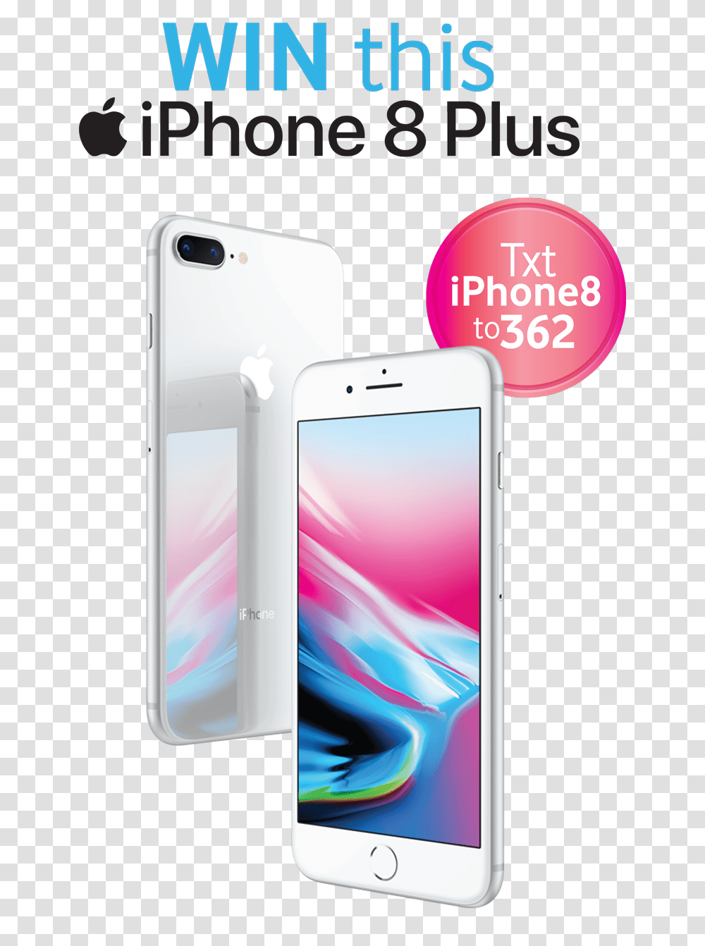 Win An Iphone 8 Image With No Iphone 8 Plus Price In Fiji, Mobile Phone, Electronics, Cell Phone Transparent Png