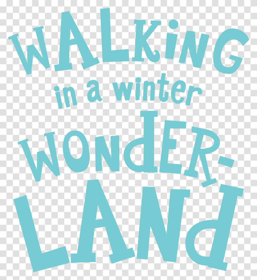 Winter Wonderland Vertical, Text, Word, Poster, Alphabet Transparent Png