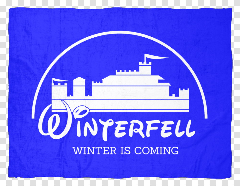 Winterfell Winter Is Coming Fleece Blanket Walt Disney, Text, Poster, Advertisement, Logo Transparent Png