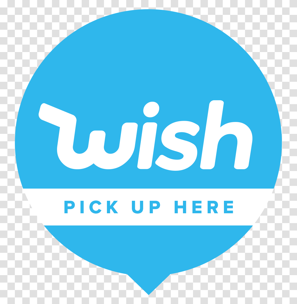 Wish Local Wish Pick Up Here, Logo, Symbol, Trademark, Text Transparent Png