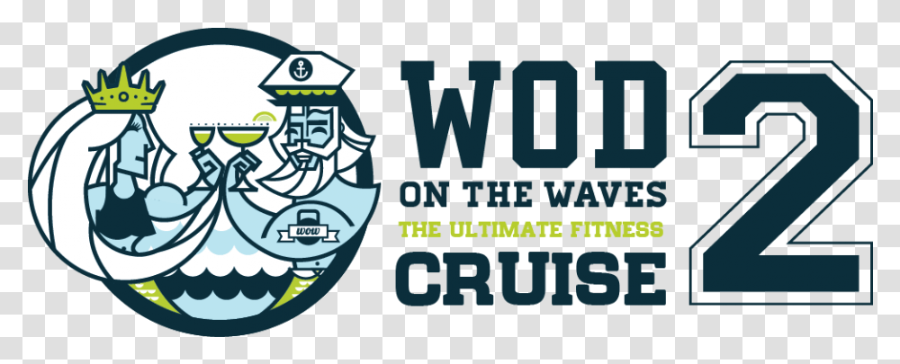 Wod On The Waves Cruise Burger King Have It Your, Logo, Label Transparent Png