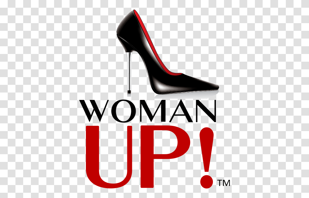 Woman Up Women In Leadership, Apparel, Shoe, Footwear Transparent Png