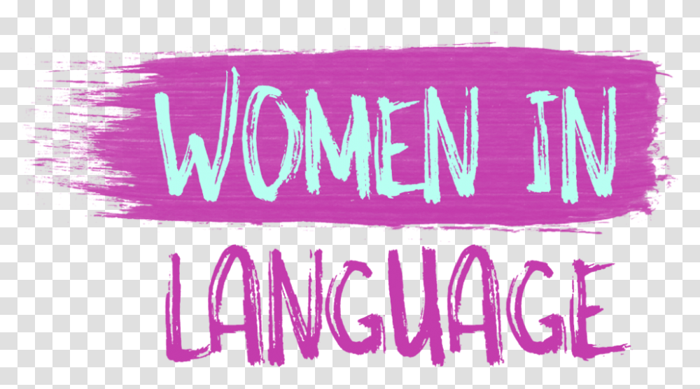 Women In All Languages, Alphabet, Word, Poster Transparent Png