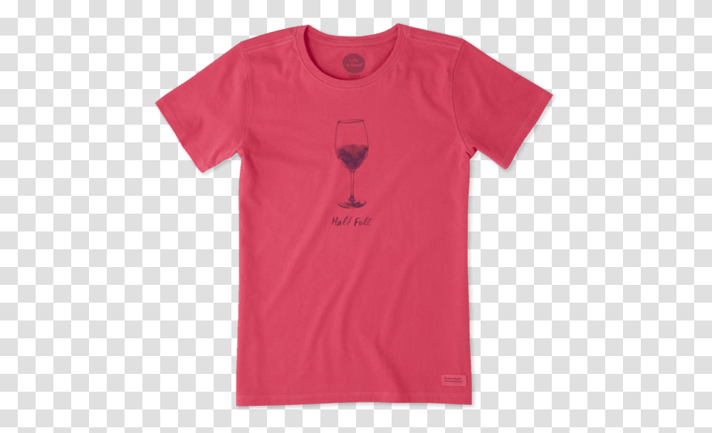 Women's Half Full Wine Glass Crusher Tee Active Shirt, Apparel, T-Shirt Transparent Png