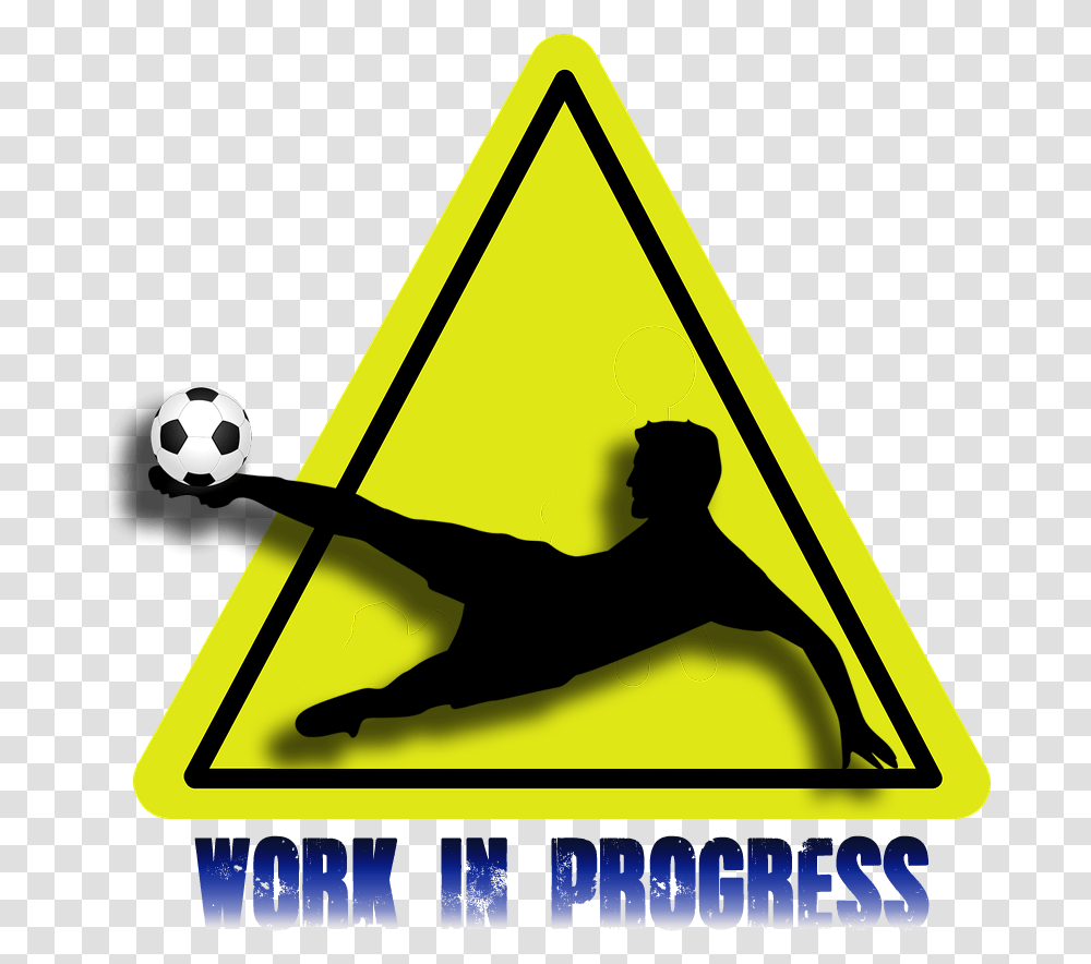 Work In Progress Calcio, Soccer Ball, Football, Team Sport, Person Transparent Png