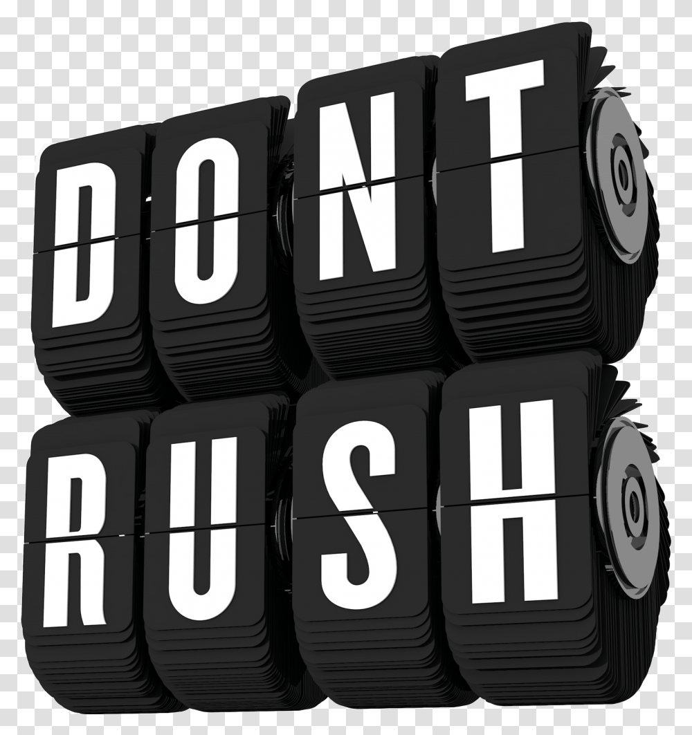 Working Clipart Don't Rush Don't Rush Clipart, Number, Tire Transparent Png