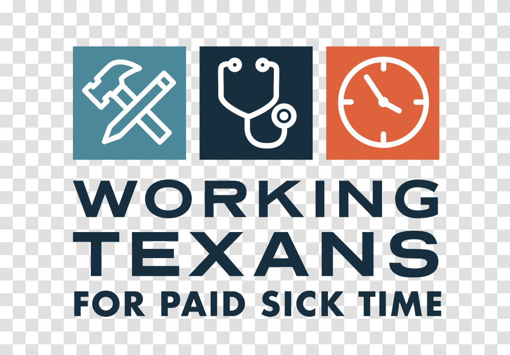Working Texans For Paid Sick Leave Giving Texans The Right, Alphabet, Word Transparent Png