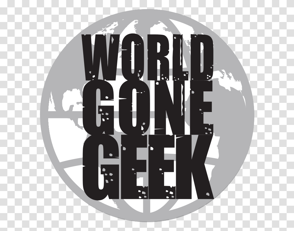 World Gone Geek Graphic Design, Word, Label, Alphabet Transparent Png