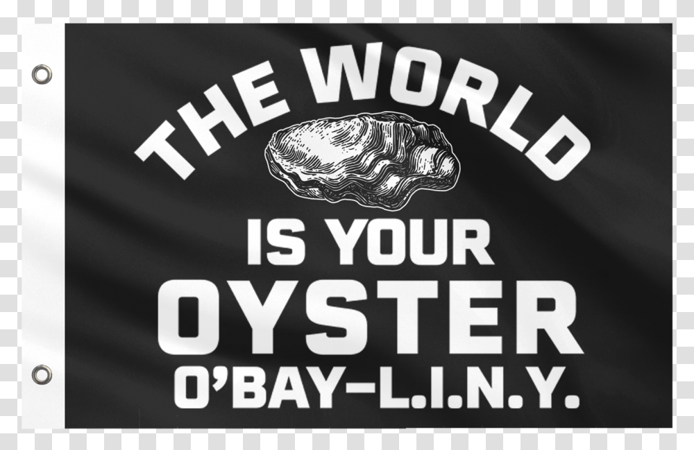 World Is Your Oyster Yacht Flag Graphic Design, Logo, Word Transparent Png