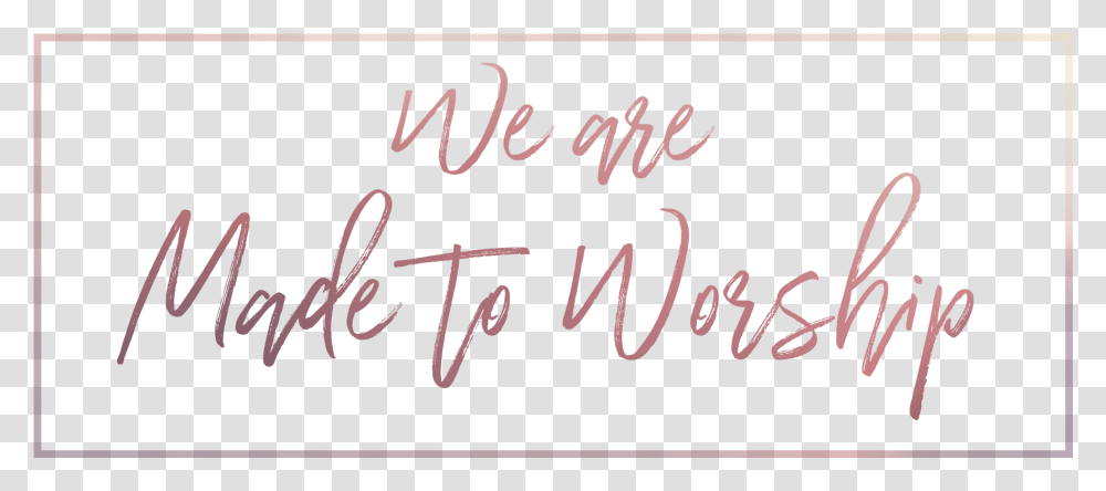 Worship, Handwriting, Calligraphy, Alphabet Transparent Png