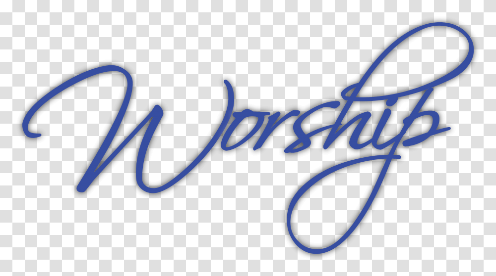 Worship, Handwriting, Calligraphy, Label Transparent Png