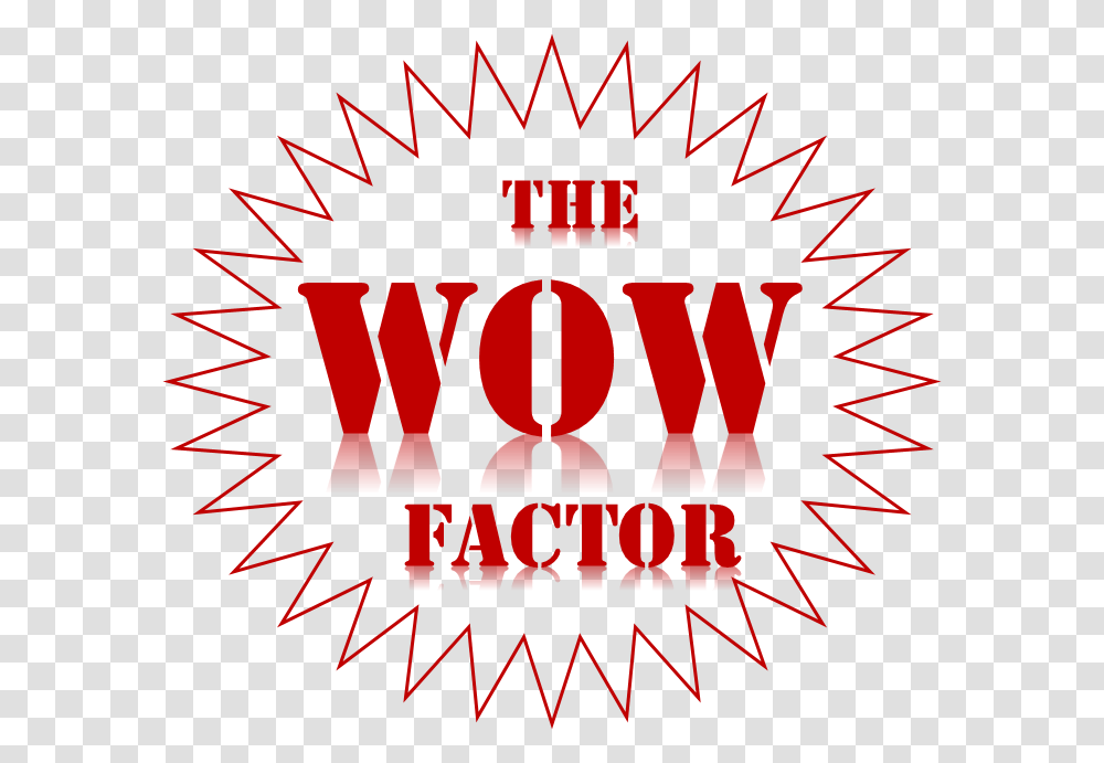 Wow Factor Graphic Design, Poster, Advertisement, Flyer, Paper Transparent Png