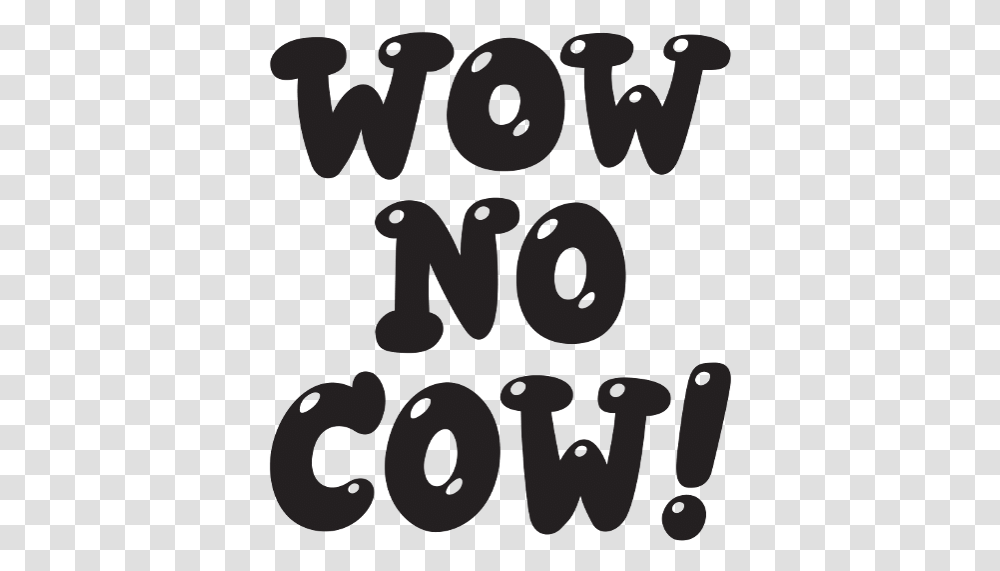Wow No Cow Sticker Oatly Wow No Cow, Number, Alphabet Transparent Png