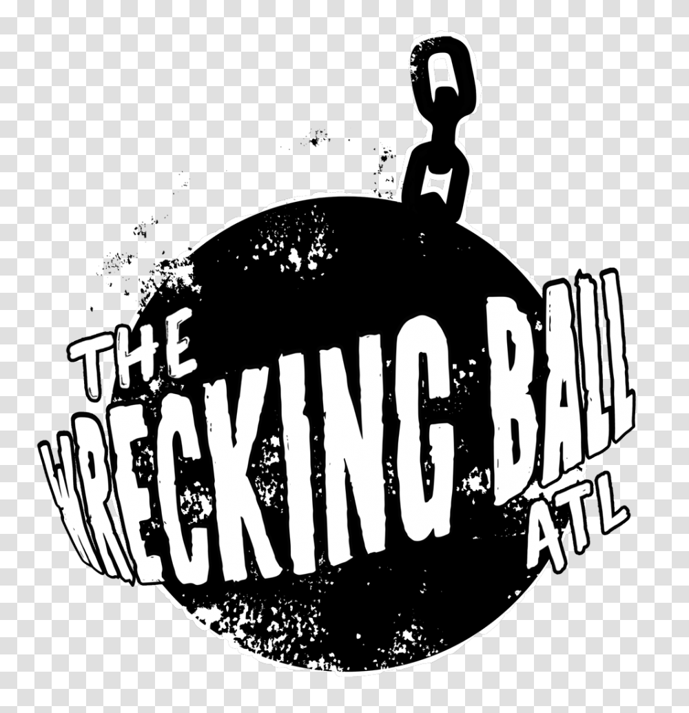 Wrecking Ball Atlanta Announces Lineup, Label, Logo Transparent Png