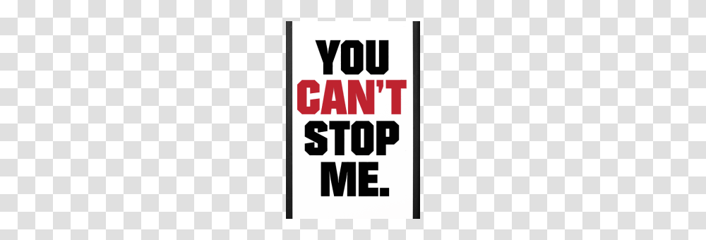 Wrestling Apparel Store John Cena You Cant Stop Me Iphone, Label, Advertisement, Poster Transparent Png