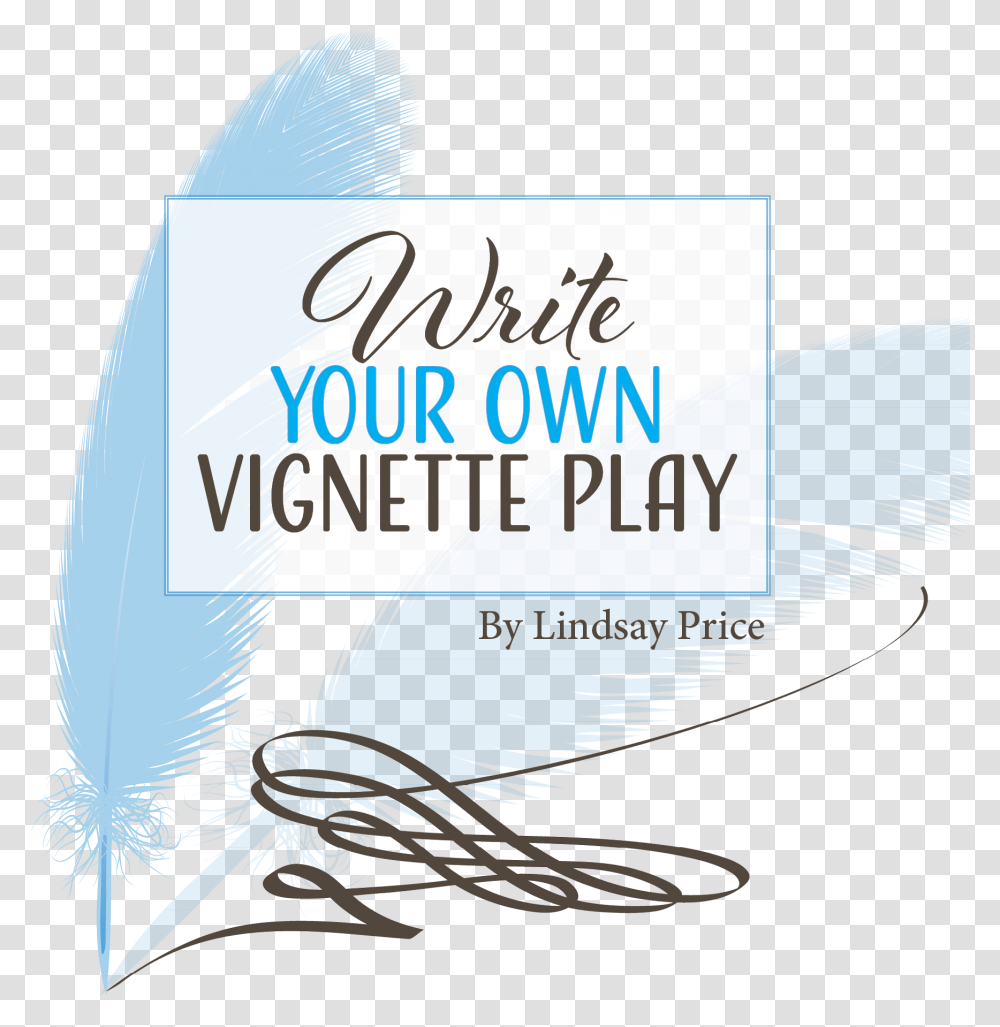Write Your Own Vignette Play By Lindsay Price Calligraphy, Outdoors, Water, Nature Transparent Png