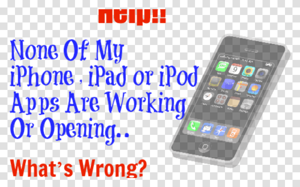 Wrong When None Of Your Iphone Or Ipad Apps Will Open Technology Applications, Mobile Phone, Electronics, Cell Phone Transparent Png