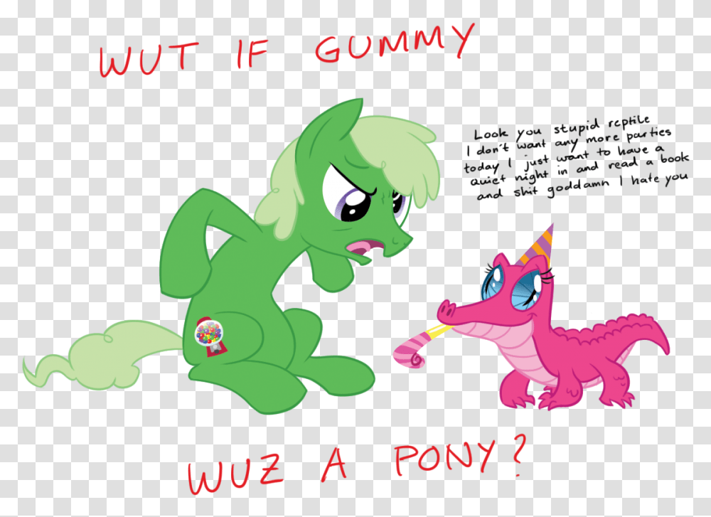 Wut If Gummy Look You Stupid Repie L Don't Want Any Pinkie Pie And Gummy Human, Dragon, Reptile Transparent Png