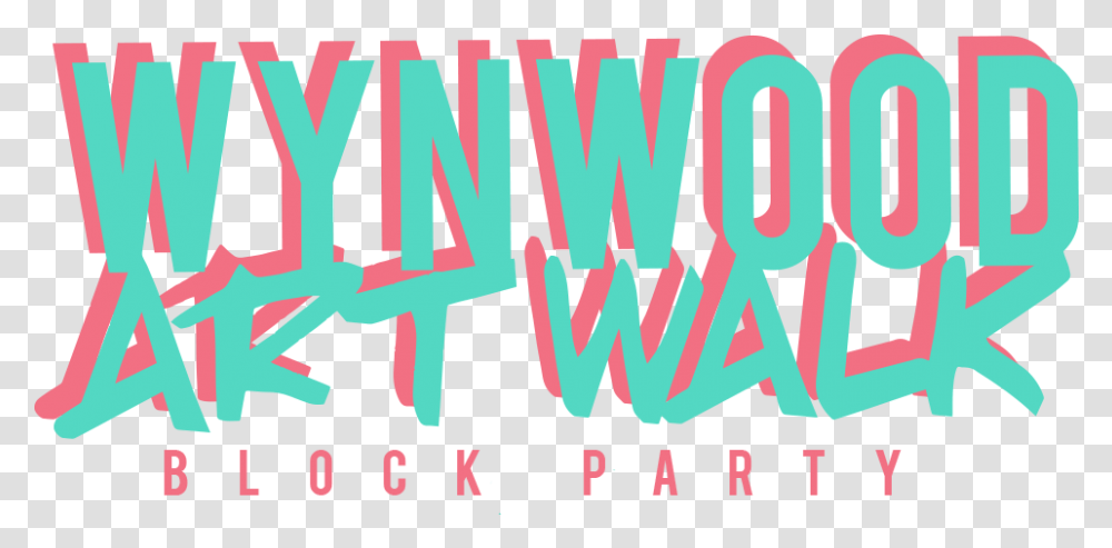 Wynwood Art Walk Block Party, Word, Alphabet, Label Transparent Png