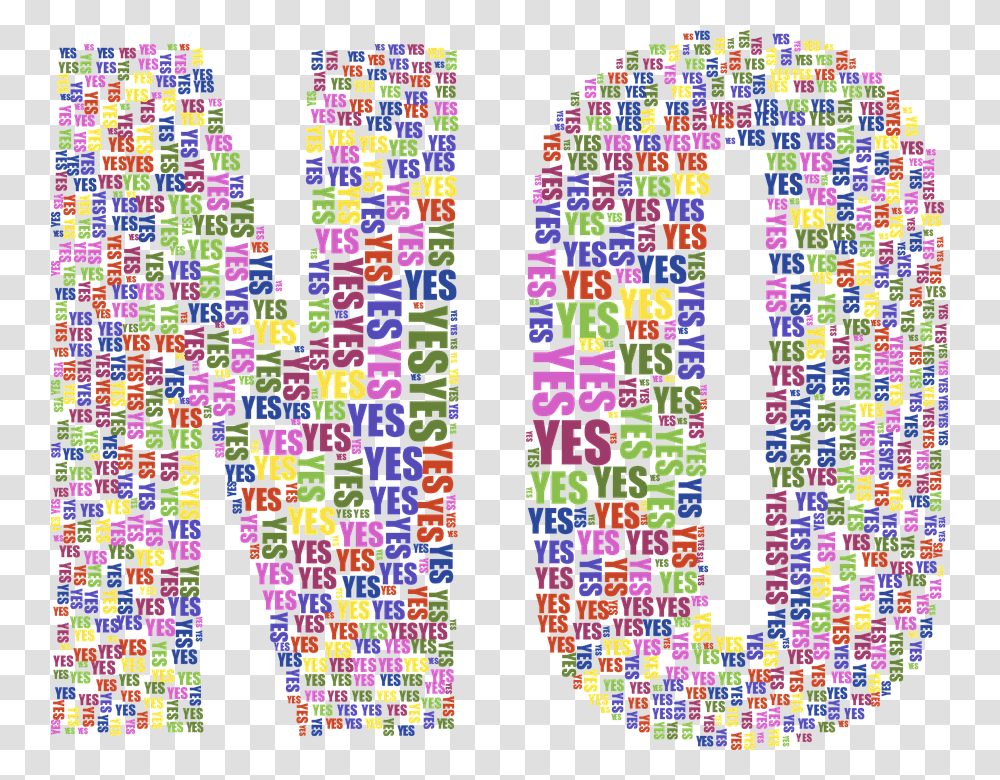 Yes No Typography Type Text Words Abstract Art No Written With Yes, Number, Rug, Alphabet Transparent Png