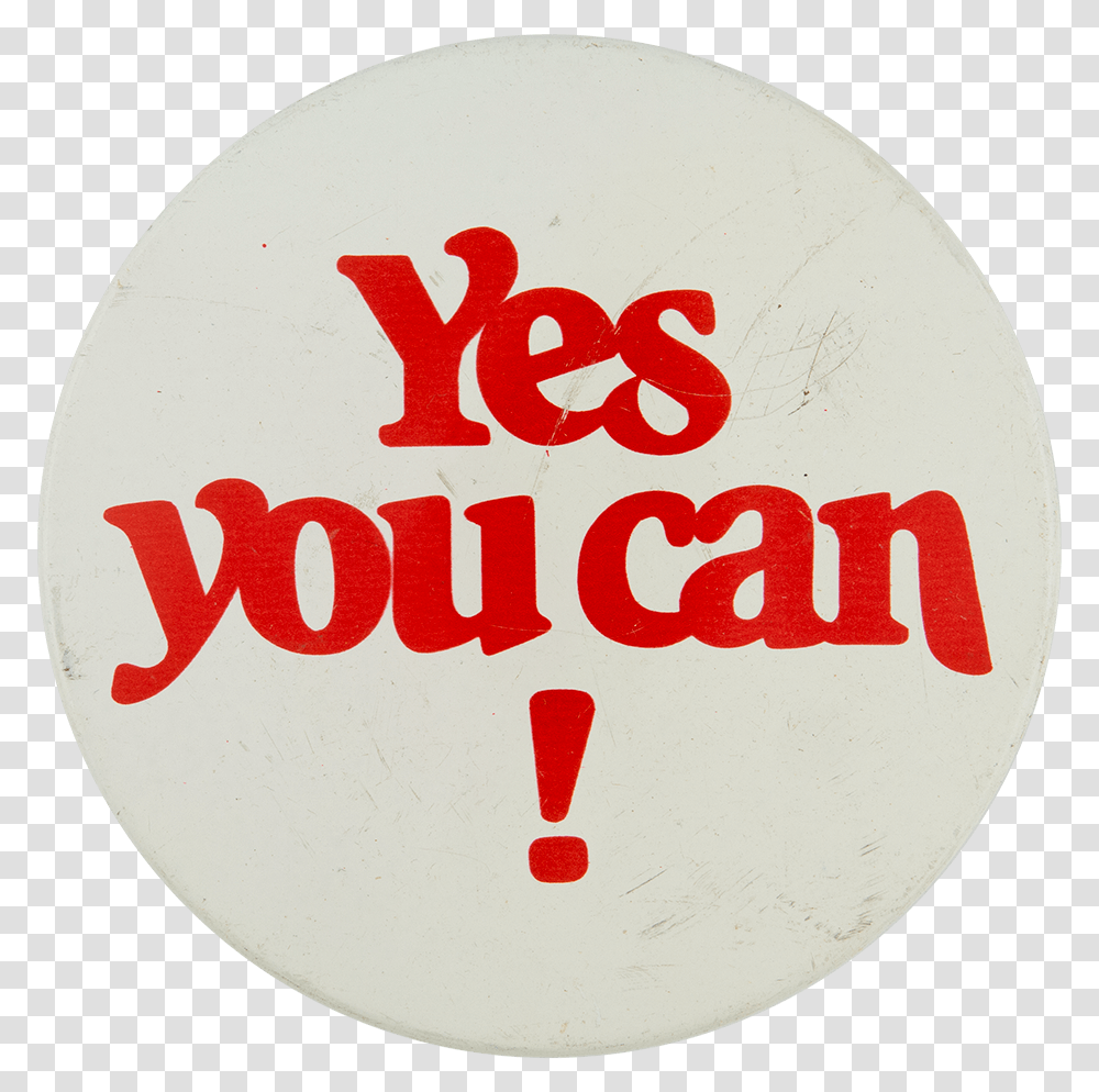 Yes You Can Cause Busy Beaver Button Museum Circle, Logo, Trademark, Badge Transparent Png