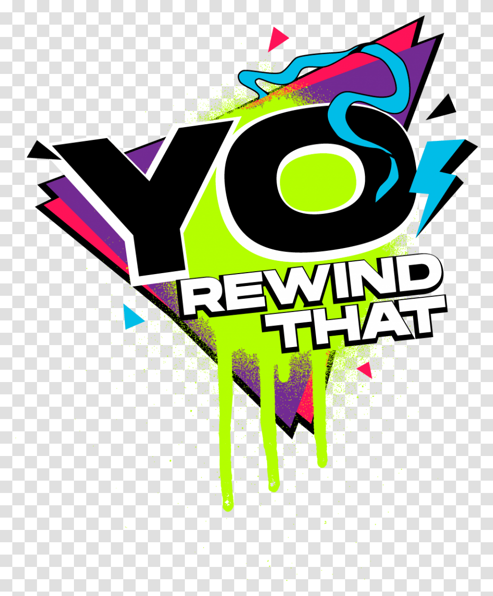 Yo Rewind That Vertical, Advertisement, Poster, Graphics, Art Transparent Png