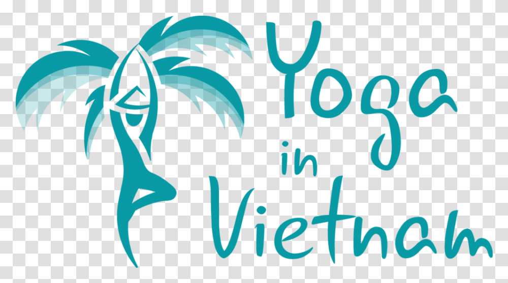 Yoga In Vietnam, Text, Poster, Advertisement, Handwriting Transparent Png