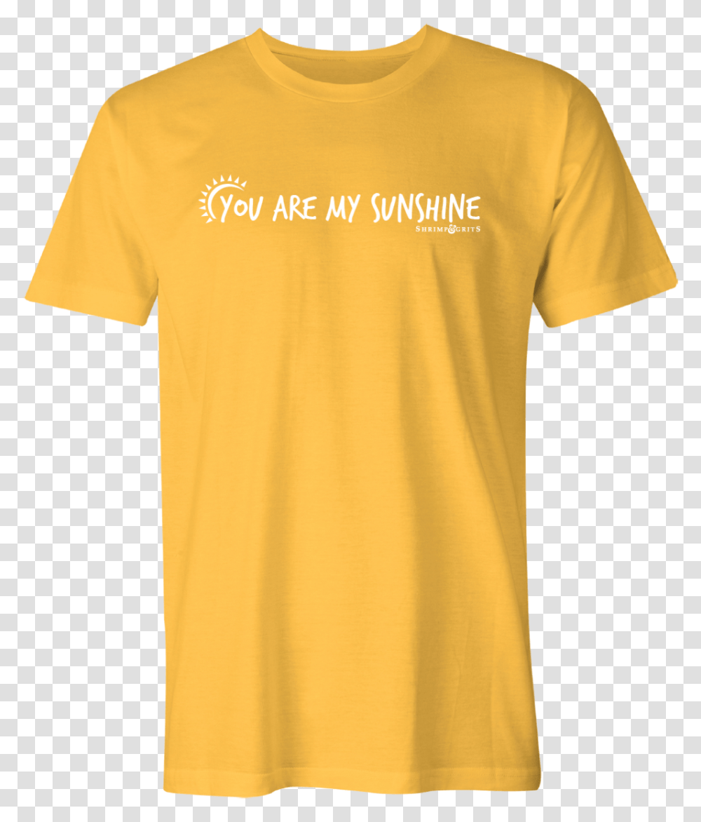 You Are My Sunshine, Apparel, T-Shirt Transparent Png