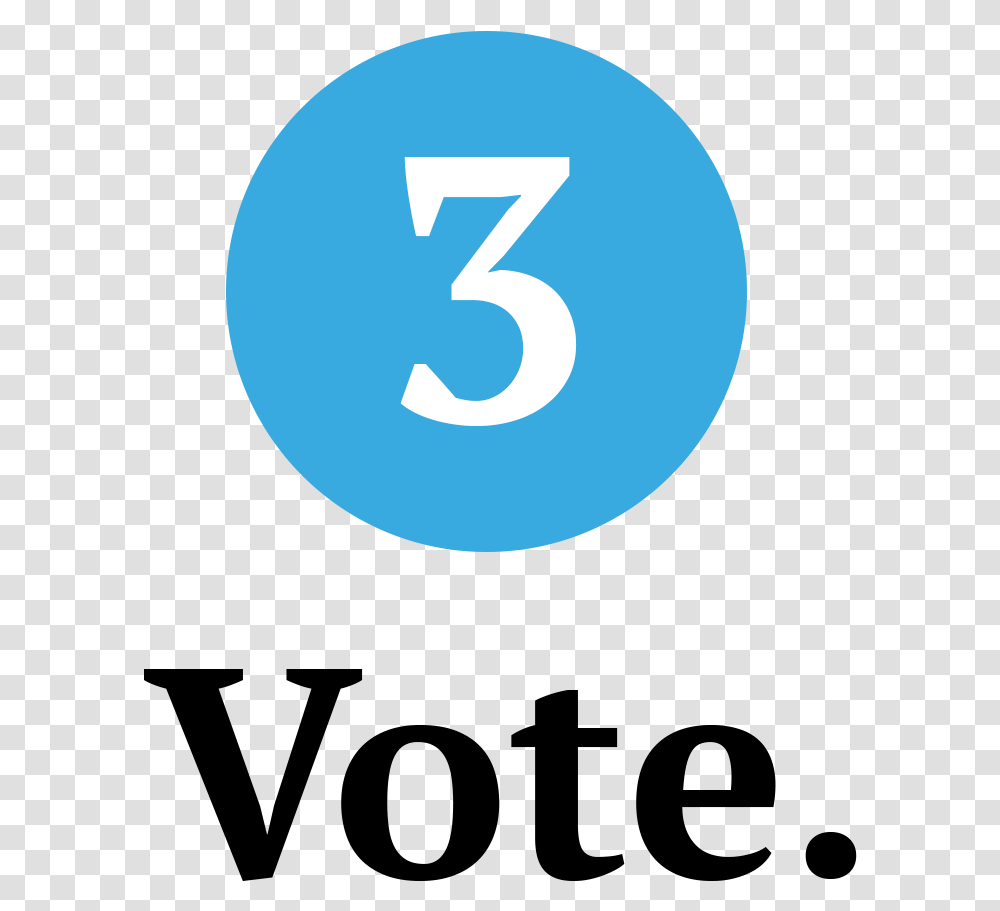 You Can Choose How You Want To Vote In Ohio Vote Early Circle, Number, Moon Transparent Png