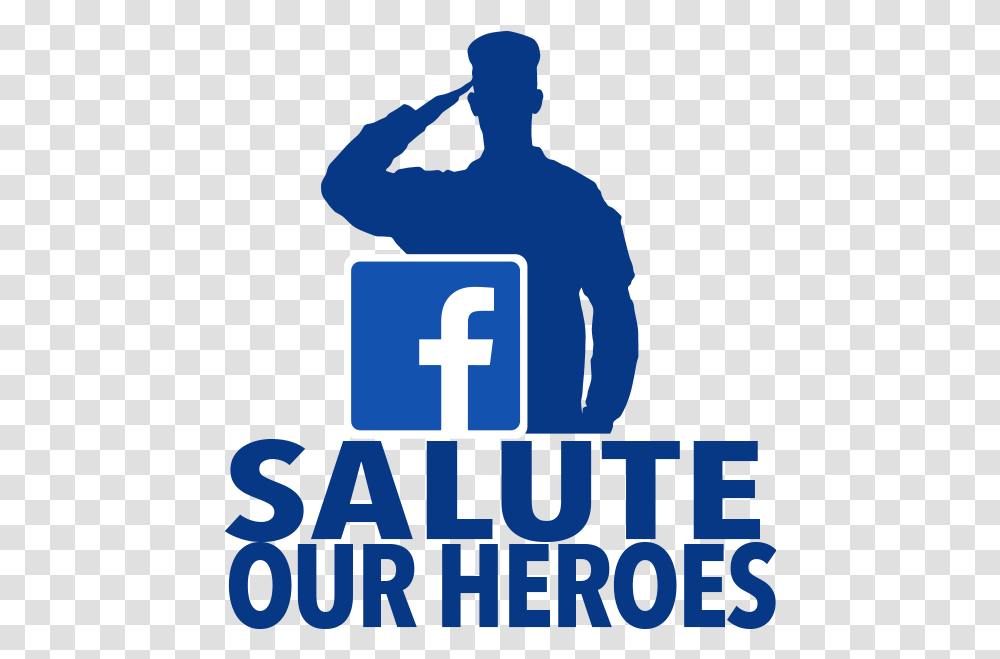 You Can Salute Our Heroes When Like Silhouette, Text, Alphabet, Poster, Advertisement Transparent Png