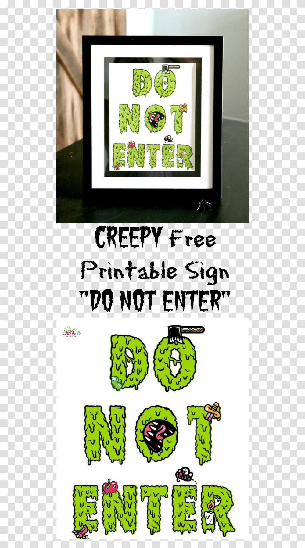 You Can Use The Creepy Free Printable Sign Do Not Enter Printable Do Not Enter Halloween Sign, Grenade, Bomb, Weapon, Weaponry Transparent Png