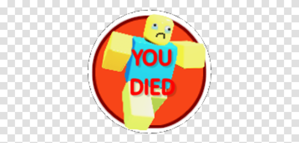 You Died Roblox Roblox You Have Died, Text, Urban, Symbol, Snowman Transparent Png