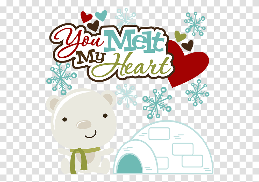 You Melt My Heart Svg Polar Bear Svg Igloo Svg Snowflake, Advertisement, Poster, Flyer, Paper Transparent Png