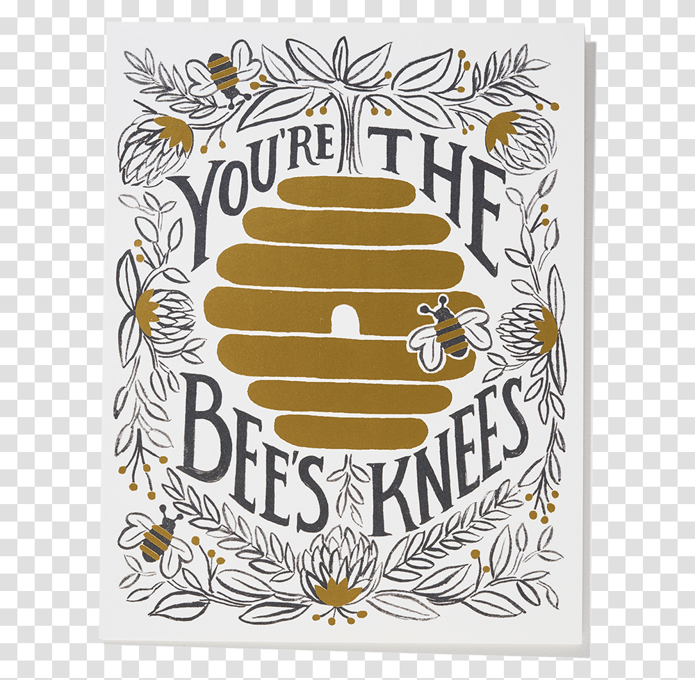 You're The Bee's Knees Card Youre The Bees Knees, Label, Poster, Advertisement Transparent Png