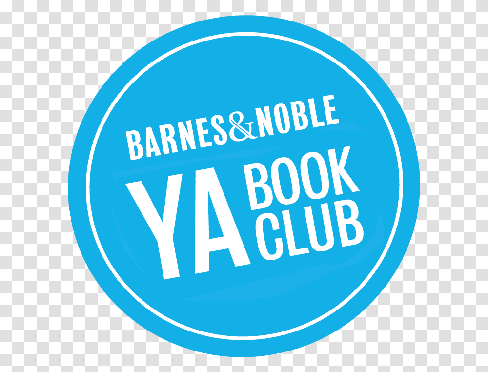 Young Adult Ya & Teen Book Club Barnes Noble Circle, Label, Text, Word, Logo Transparent Png
