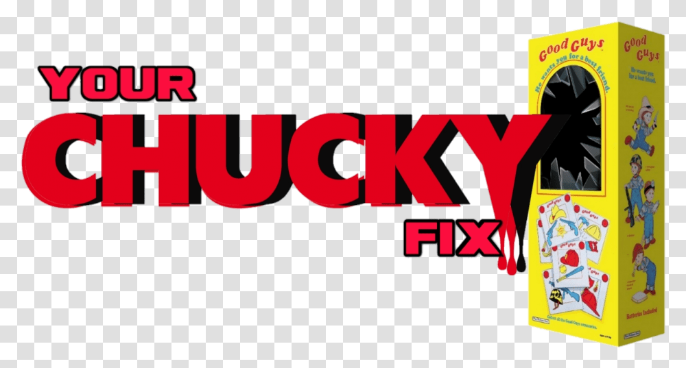 Your Chucky Fix Graphic Design, Alphabet, Word Transparent Png