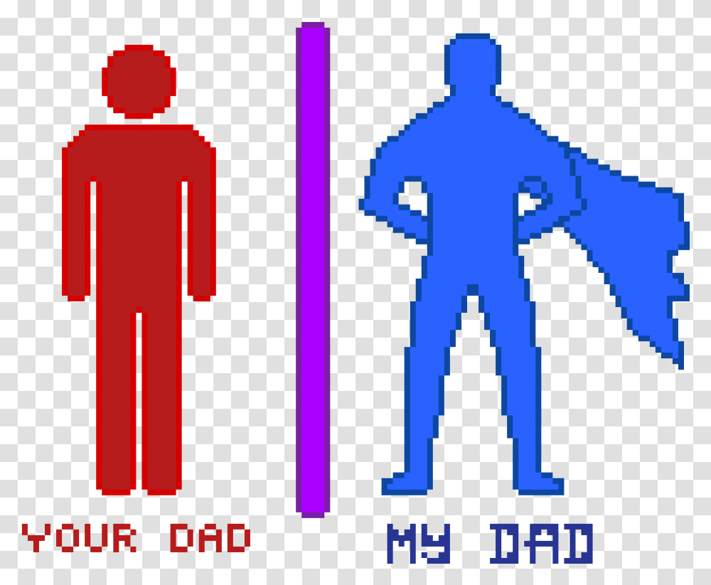 Your Dad My Dad Male Bathroom Sign, Cross, Alphabet Transparent Png